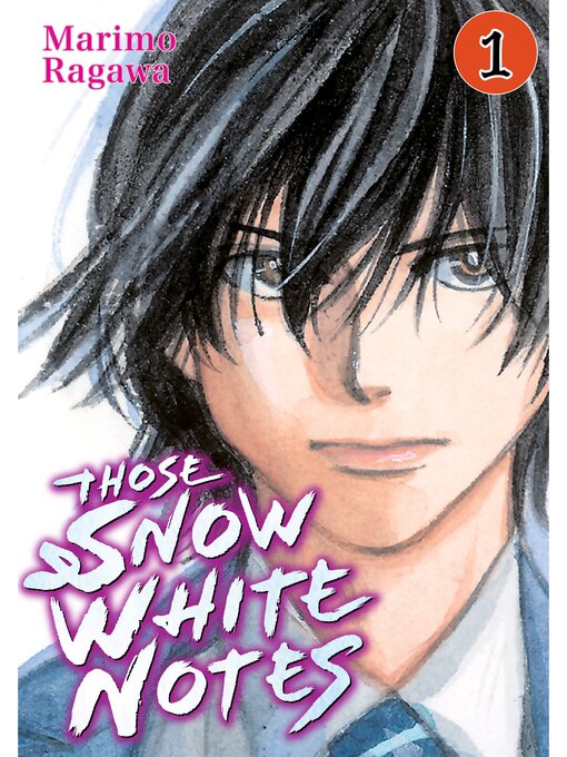 Title details for Those Snow White Notes, Volume 1 by Marimo Ragawa - Available